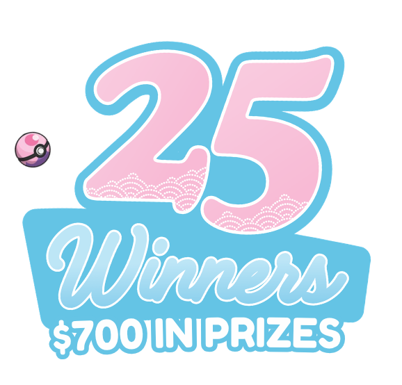 25 Winners · $700 in prizes